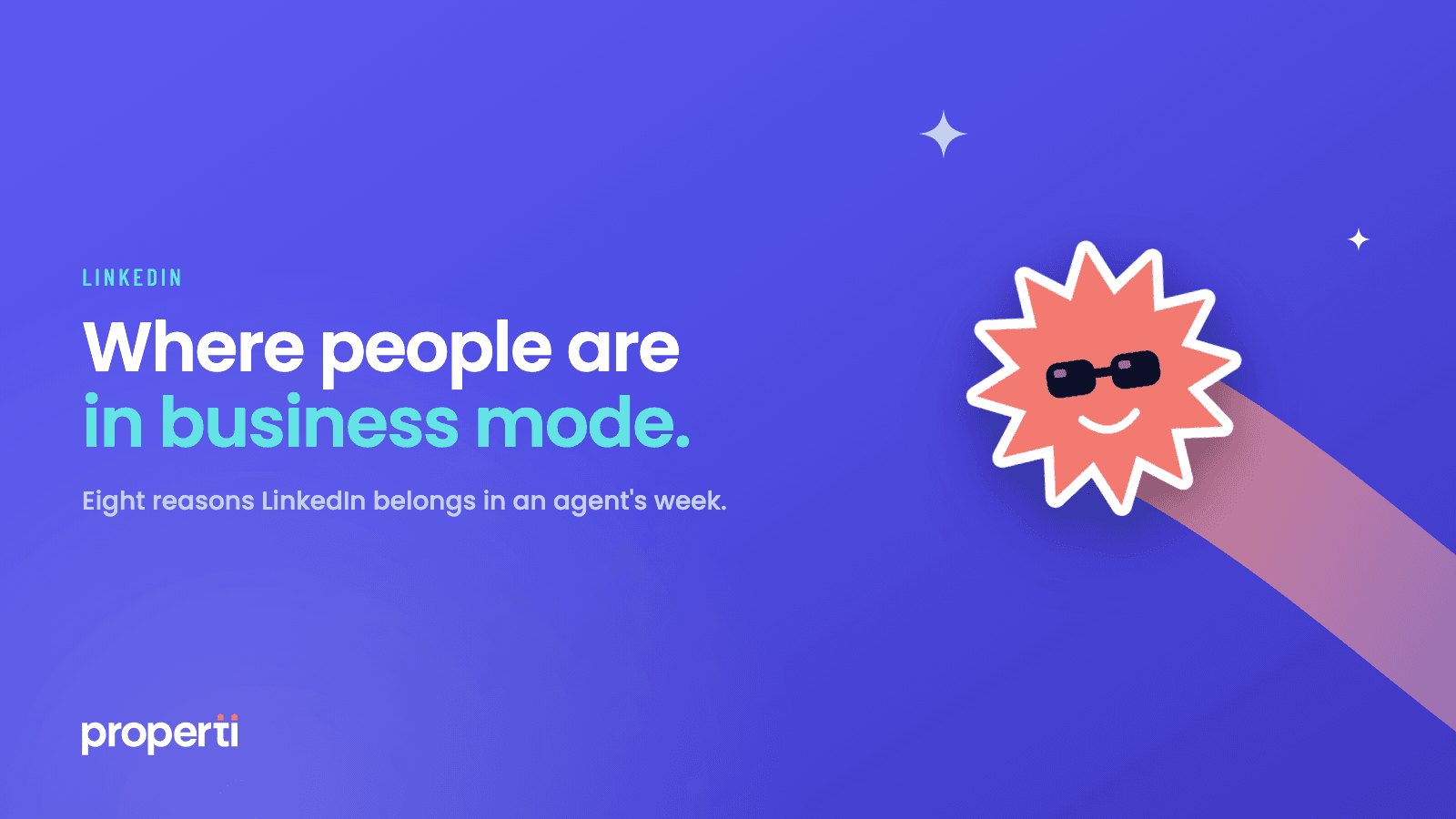 Cruise, the coral Properti character, flying across a royal blue background. Headline: Where people are in business mode.
